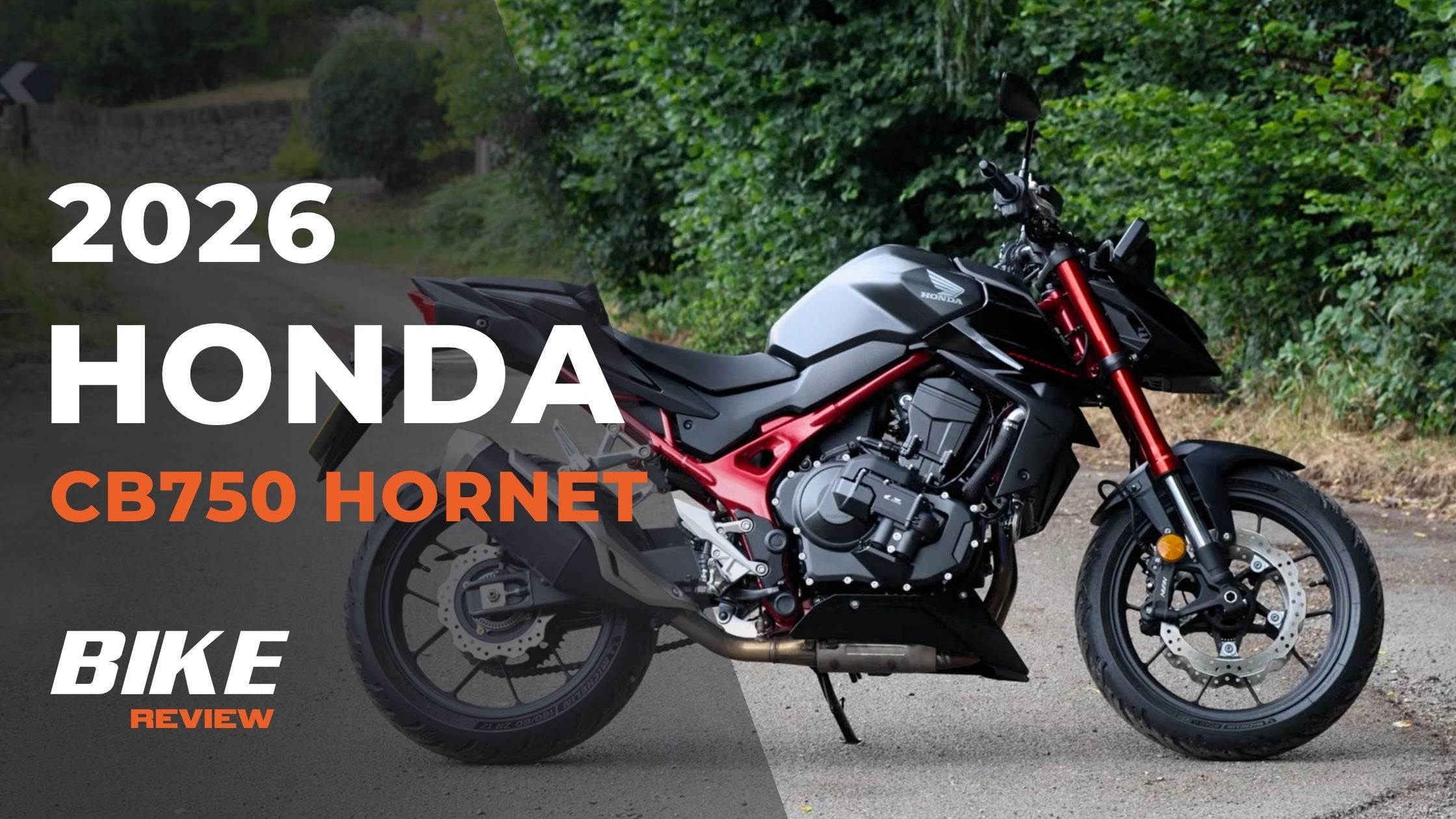 2026 Honda CB750 Hornet Review: Has Honda Gone Full Hooligan?