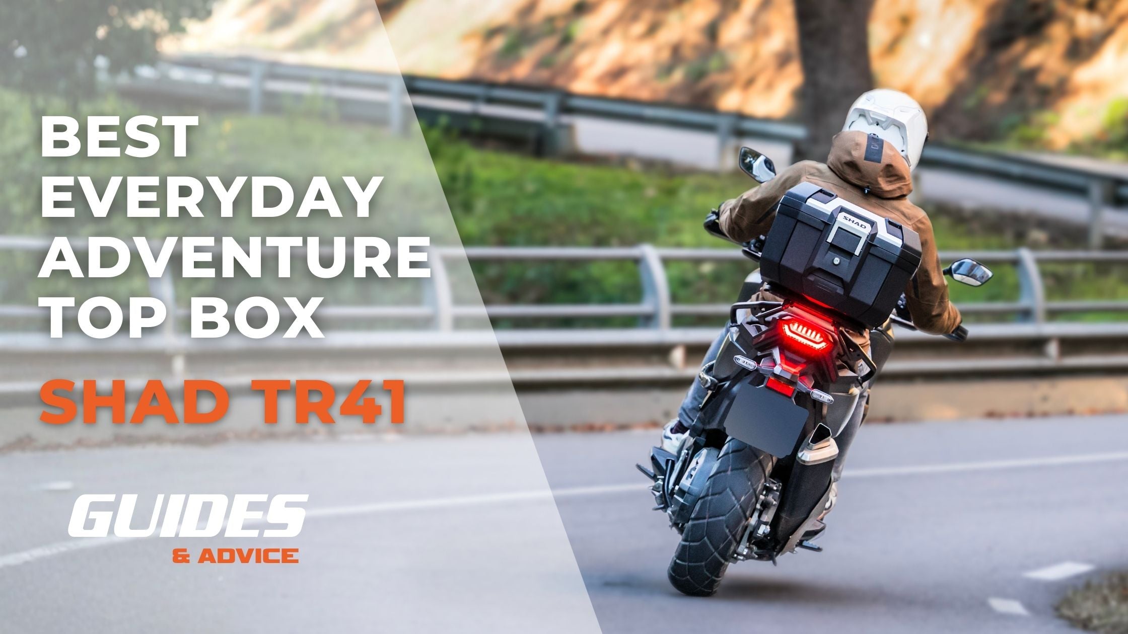 Introducing The SHAD TR41 Top Box | Every Day Adventure